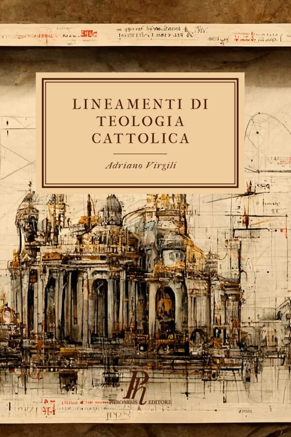 Lineamenti di Teologia Cattolica