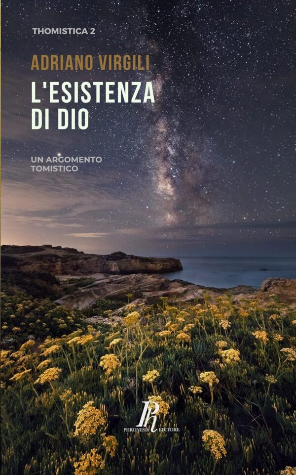 L'esistenza di Dio: Un argomento tomistico
