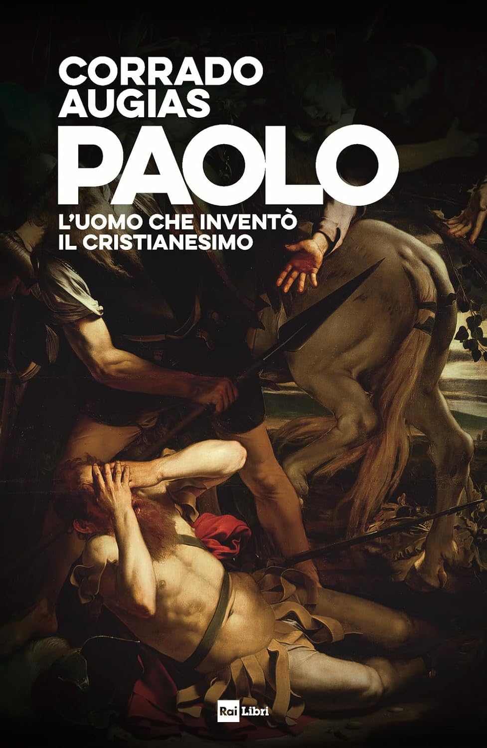 Inventore del cristianesimo? Un’analisi critica del Paolo di Augias