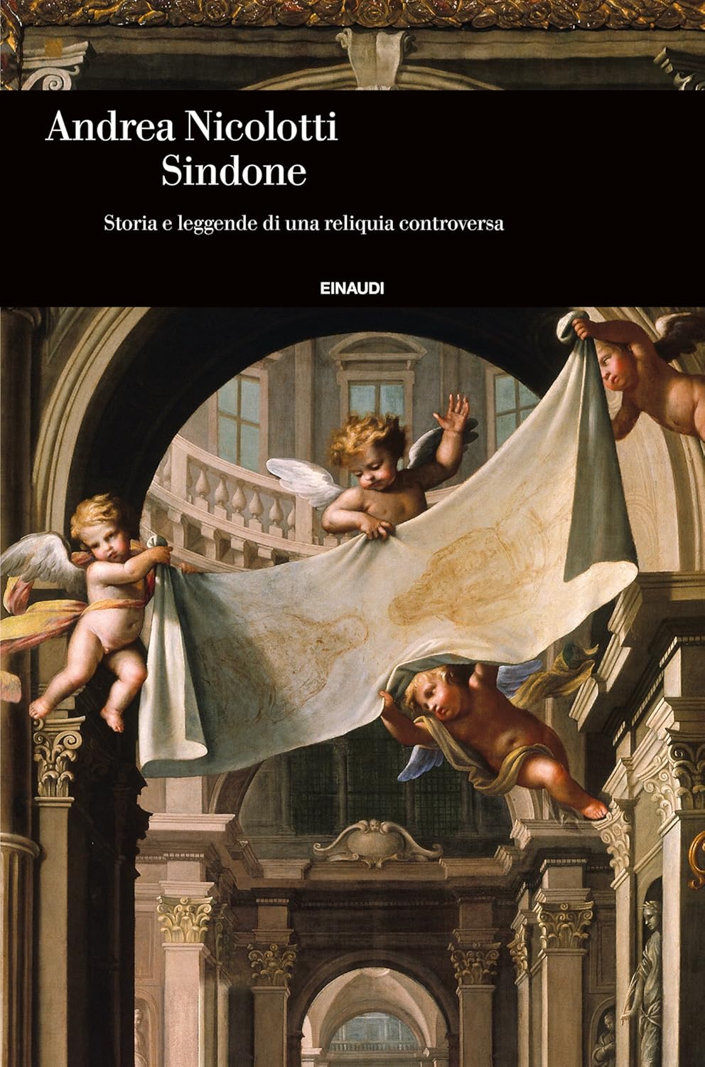 La Sindone di Torino nell’indagine storica e scientifica di Andrea Nicolotti